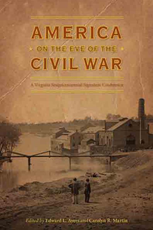 America on the Eve of the Civil War