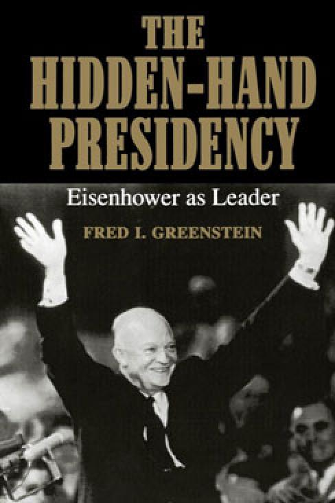 The Hidden-Hand Presidency