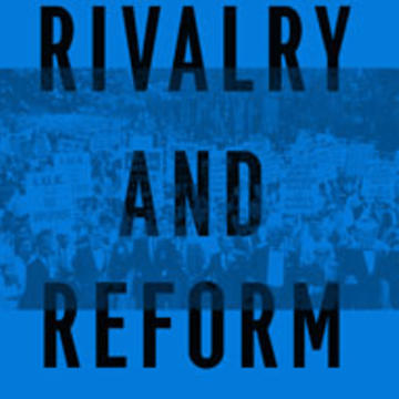 Cover of "Rivalry and Reform"