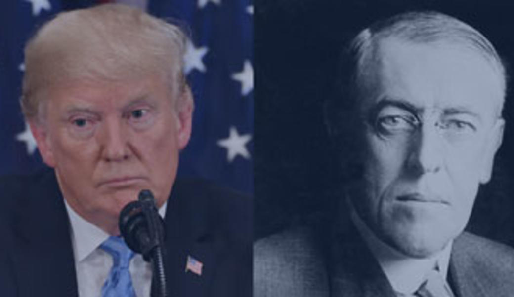 Donald Trump and Woodrow Wilson