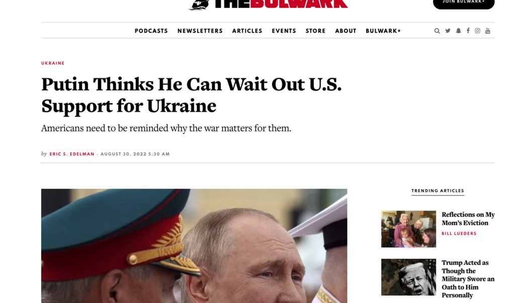 screenshot of Bulwark article and photograph of Vladimir Putin and Sergei Shoigu July 31, 2022