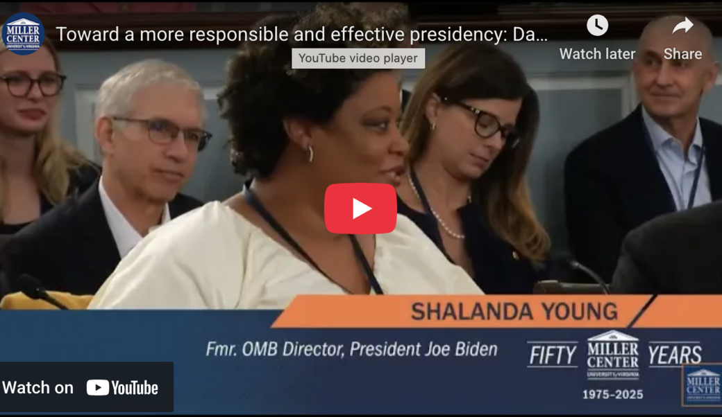 screenshot showing Shalanda Young speaking at the Miller Center in 2025