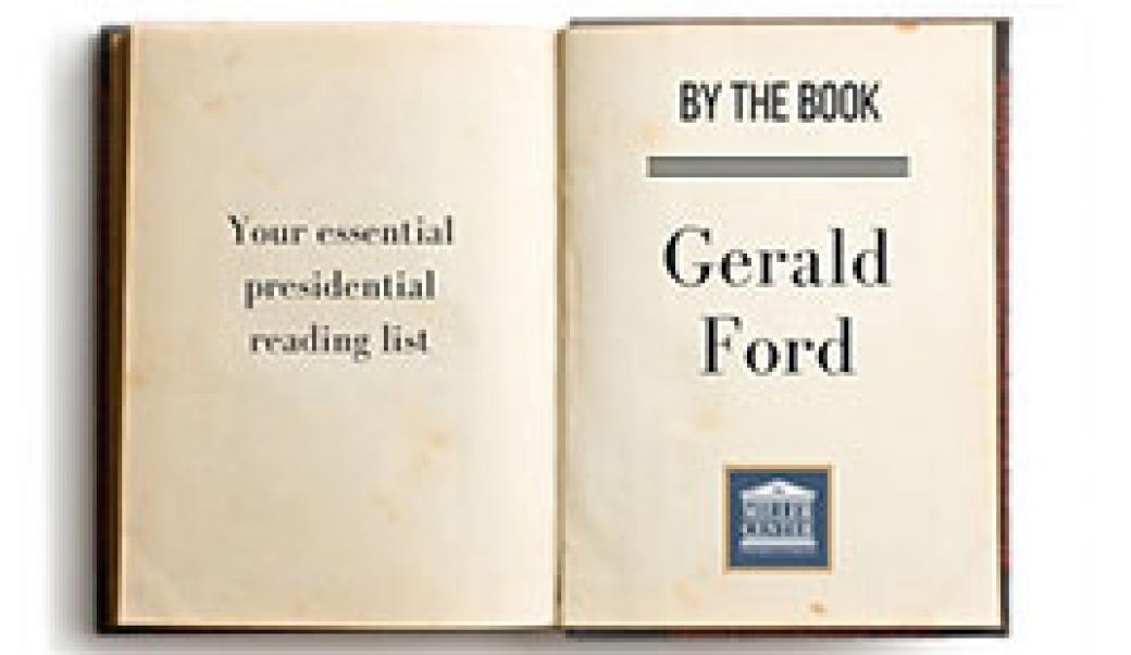 By the Book: Gerald Ford